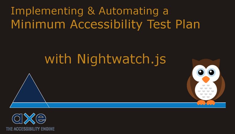 Implementing a Minimum Accessibility Test Plan